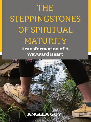 cover image of The Stepping Stones of Spiritual Maturity